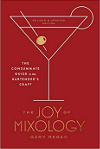 Front cover of the book The Joy of Mixology